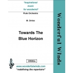 Image links to product page for Towards The Blue Horizon for Flute Orchestra