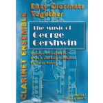 Image links to product page for Easy Clarinets Together - The Music of George Gershwin