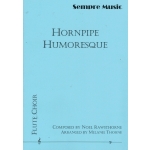 Image links to product page for Hornpipe Humoresque for Flute Choir