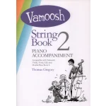Image links to product page for Vamoosh String Book 2 [Piano Accompaniment Book]
