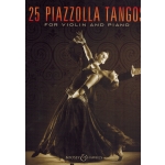 Image links to product page for 25 Piazzolla Tangos for Violin and Piano