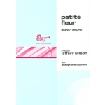 Image links to product page for Petite Fleur [Saxophone Quartet]