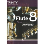 Image links to product page for Trinity Flute Exam Pieces 2017-2020, Grade 8