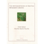 Image links to product page for The Metamorphoses of Britten for Solo Flute/Alto Flute
