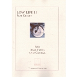 Image links to product page for Low Life II for Bass Flute and Guitar