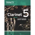 Image links to product page for Trinity Clarinet Exam Pieces 2017-2020, Grade 5