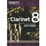 Image links to product page for Trinity Clarinet Exam Pieces 2017-2020, Grade 8