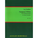 Image links to product page for Papageno's Wishes for Flute Ensemble