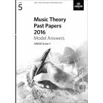 Image links to product page for Music Theory Past Papers 2016 Grade 5 - Model Answers