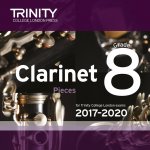 Image links to product page for Trinity Clarinet Exam Pieces Grade 8 2017-2020