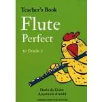 Image links to product page for Flute Perfect to Grade 1 - Teacher's Book