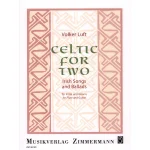 Image links to product page for Celtic for Two - Irish Songs and Ballads for Flute and Guitar