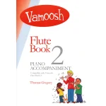 Image links to product page for Vamoosh Flute Book 2 [Piano Accompaniment Book]
