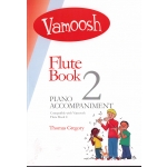 Image links to product page for Vamoosh Flute Book 2 [Piano Accompaniment Book]