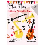 Image links to product page for 10 Little Pieces for flute (play along)