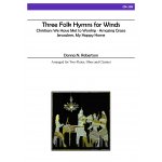 Image links to product page for Three Folk Hymns for Winds (2 Fl/Ob/Cl)