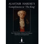 Image links to product page for Alastair Hardie's Compliments to 'The King' for Violin and Piano