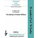 Image links to product page for The Banks of Green Willow for Flute and Clarinet Ensemble