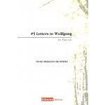 Image links to product page for #5 Letters to Wolfgang for Solo Flute (2017)