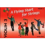 Image links to product page for A Flying Start for Strings - Violin Book 3