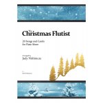 Image links to product page for The Christmas Flutist: 20 Songs and Carols for Flute Alone