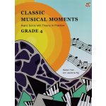 Image links to product page for Classic Musical Moments Grade 4