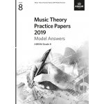 Image links to product page for Music Theory Practice Papers 2019 Grade 8 - Model Answers