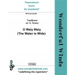 Image links to product page for O Waly Waly (The Water is Wide) [Wind Ensemble]