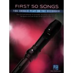 Image links to product page for First 50 Songs You Should Play On The Recorder