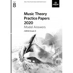 Image links to product page for Music Theory Practice Papers 2020 Grade 8 Model Answers