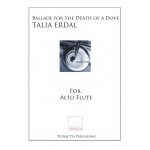Image links to product page for Ballade for the Death of a Dove for Solo Alto Flute