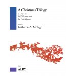 Image links to product page for A Christmas Trilogy for Flute Quartet