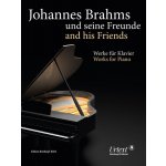 Image links to product page for Johannes Brahms and his Friends: Works for Piano