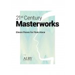 Image links to product page for 21st Century Masterworks: Eleven Pieces for Flute Alone