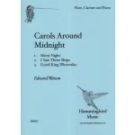 Image links to product page for Carols Around Midnight for Two Flutes and Piano