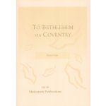 Image links to product page for To Bethlehem via Coventry for Flute Choir