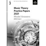 Image links to product page for Music Theory Practice Papers 2021 Grade 3 - Model Answers