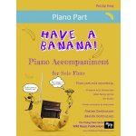 Image links to product page for Have a Banana! Comic Songs for Flute - Piano Accompaniment Part