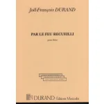 Image links to product page for Par Le Feu Recueilli for Flute