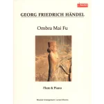 Image links to product page for Ombra Mai Fu for Flute and Piano