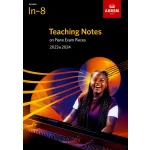 Image links to product page for Teaching Notes On Piano Exam Pieces Grades In-8 2023 & 2024
