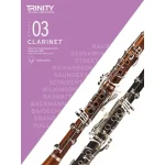 Image links to product page for Trinity Clarinet Exam Pieces 2023-2026, Grade 3 (includes Online Audio)