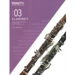 Image links to product page for Trinity Clarinet Exam Pieces from 2023, Grade 3 (includes Online Audio)