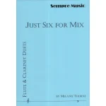 Image links to product page for Just Six for Mix - Flute and Clarinet Duets