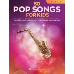 Image links to product page for 50 Pop Songs for Kids for Alto Saxophone
