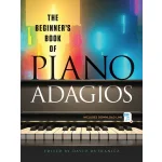 Image links to product page for The Beginner's Book of Piano Adagio's (includes Online Audio)