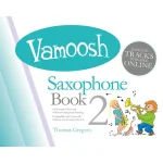 Image links to product page for Vamoosh Saxophone Book 2 (includes Online Audio)