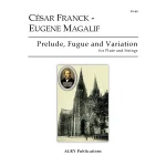 Image links to product page for Prelude, Fugue and Variation for Flute and String Quintet