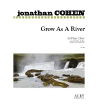 Image links to product page for Grow As A River for Flute Choir