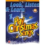 Image links to product page for Look, Listen & Learn Play Christmas Songs for Alto Saxophone, Book 1 (includes Online Audio)